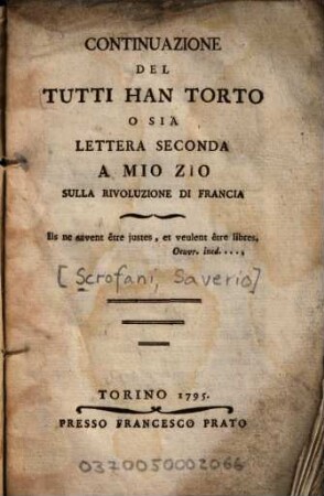 Continuazione del tutti han torto o sio lettera ... a mio zio sulla rivoluzione di Francia, 2. lettera.