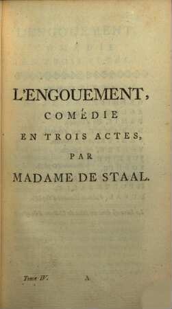 Mémoires De Madame De Staal, Éscrits Par Elle-Même. Ou Anecdotes De La Règence, Quatrieme Partie. Œuvres De Madame De Staal