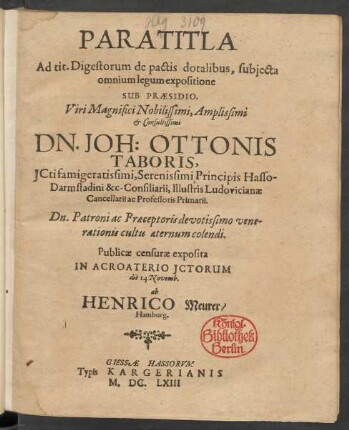 Paratitla Ad tit. Digestorum de pactis dotalibus, subiecta omnium legum expositione