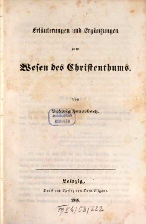 Ludwig Feuerbach's sämmtliche Werke, 1. Erläuterungen und Ergänzungen zum Wesen des Christenthums