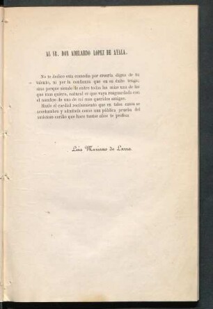 [Dedicatoria] A Don Adelardo López de Ayala