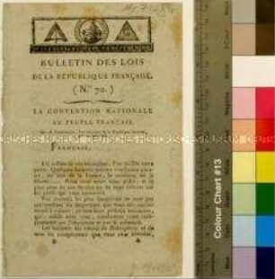 Bulletin des Lois: No. 71 La Convention Nationale au Peuple Français