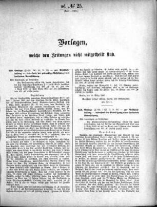 Anlage: ad No.25 (318-320), Vorlagen, welche den Zeitungen nicht mitgeteilt sind