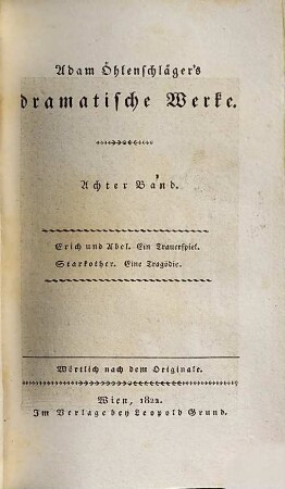 A. Öhlenschläger's dramatische Werke : wörtlich nach dem Originale, 8. Erich und Abel