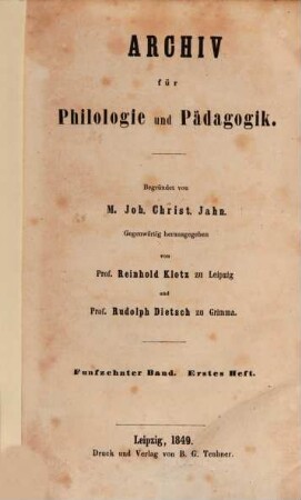 Archiv für Philologie und Pädagogik. 15, 15. 1849