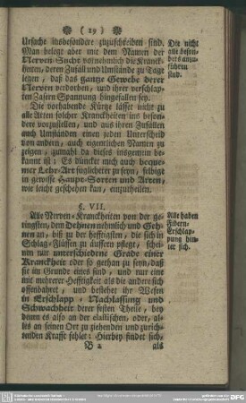 §. VII. Daß alle Nerven-Kranckheiten von einerley gemeinen Haupt-Art sind