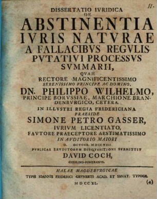 Diss. iur. de abstinentia iuris naturae a fallacibus regulis putativi processus summarii