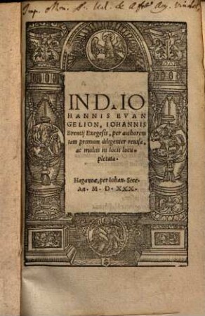 In D. Johannis Evangelion, Johannis Brentii Exegesis