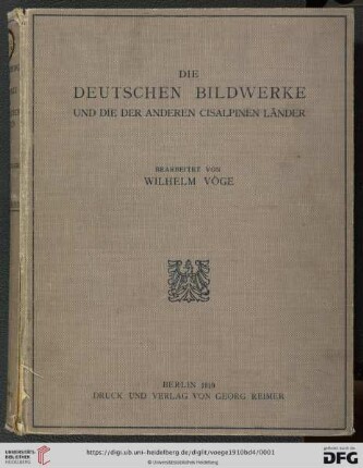 4: Beschreibung der Bildwerke der christlichen Epochen: Die deutschen Bildwerke und die der anderen cisalpinen Länder