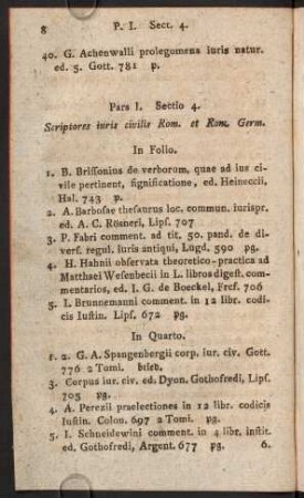 Sectio 4. Scriptores iuris civilis Rom. et Rom. Germ.