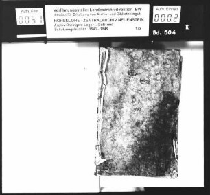 Lager- und Gültbuch über die Stadt Öhringen, renoviert durch Johann Christoph Anns und Theodor Gabler.