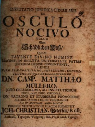 Disputatio Juridica Circularis De Osculo Nocivo Vulgo Vom Schädlichen Kuß