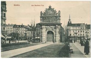 Stettin. Am Berliner Tor