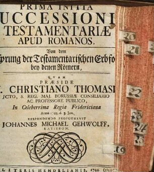 Prima Initia Successionis Testamentariae Apud Romanos : = Von dem Ursprung der Testamentarischen Erbfolge bey denen Römern