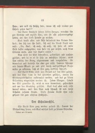 Der Schulwechsel.