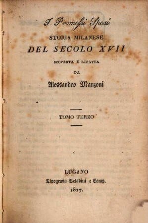 I promessi sposi : storia milanese del secolo XVII. 3