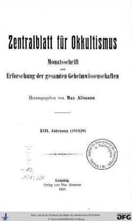 13: Zentralblatt für Okkultismus: Monatsschrift zur Erforschung der gesamten Geheimwissenschaften