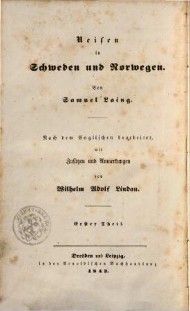 Reise in Schweden und Norwegen, 1. Reise in Schweden