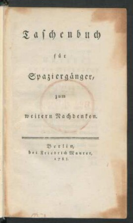 Taschenbuch für Spaziergänger, zum weitern Nachdenken