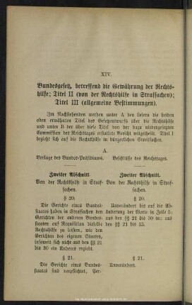 XIV. Bundesgesetz, betreffend die Gewährung der Rechtshilfe; Titel II (von der Rechtshilfe in Strafsachen); Titel III (allgemeine Bestimmungen)