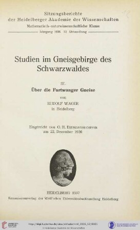 1936, 12. Abhandlung: Sitzungsberichte der Heidelberger Akademie der Wissenschaften, Mathematisch-Naturwissenschaftliche Klasse: Über die Furtwanger Gneise