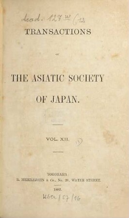 Transactions of the Asiatic Society of Japan, 12. 1885