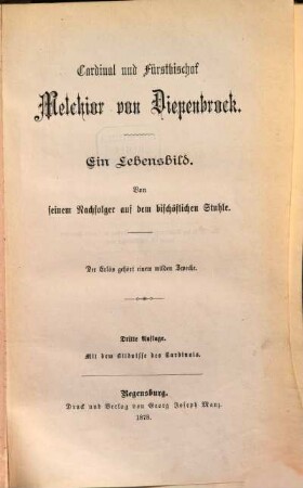 Cardinal und Fürstbischof Melchior von Diepenbrock : ein Lebensbild