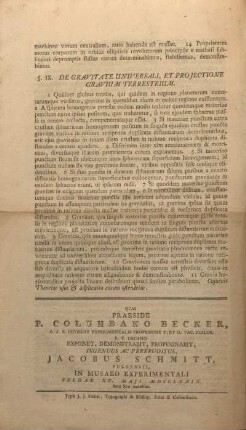 IX. De gravitate universali, et projectione gravium terrestrium.