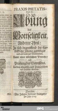Praxis Pietatis, Das ist: Ubung der Gottseligkeit, Anderer Theil...