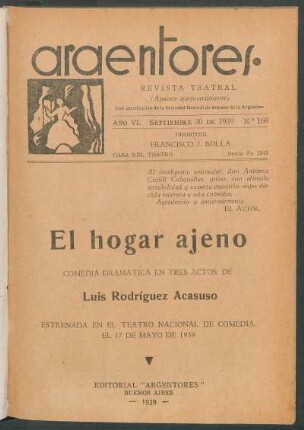 1939016800: El hogar ajeno : comedia dramática en tres actos