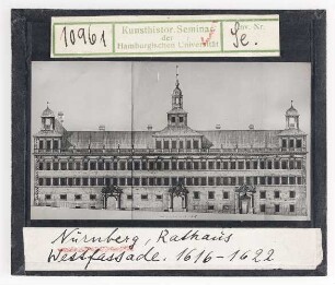 Nürnberg: Rathaus, Westfassade, 1616-1622