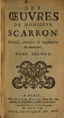 Les oeuvres de Scarron, 2. (1709). - 342 S.