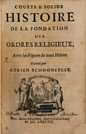 Courte et solide Histoire de la fondation des ordres religieux ...
