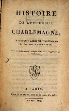 Histoire de l'Empereur Charle magne