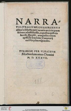 Narratio Stragis Heidelbergensis editae à disiecta turri veteris arcis in quam fulmen adactu[m] fuisset : exposita epistola Iacobi Micylli