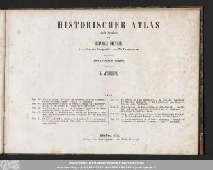 II. Abtheilung: Historischer Atlas