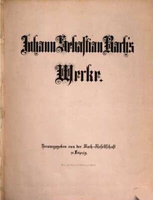 Johann Sebastian Bach's Werke. 5,2, Weihnachts-Oratorium nach den Evangelisten Lucas Cap. 2, v. 1-21 und Matthäus Cap. 2, v. 1-12