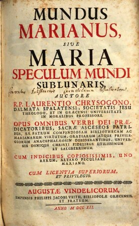 Mundus Marianus, Sive Maria Speculum Mundi Sublunaris