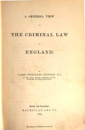 A general view of the criminal law of England
