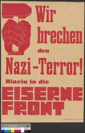 Aufruf zur Mitgliedschaft in der Eisernen Front                                     (Braunschweig)