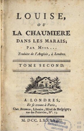 Louise, Ou La Chaumière Dans Les Marais, 2