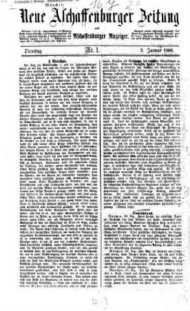 Neue Aschaffenburger Zeitung und Aschaffenburger Anzeiger, 1866,1/6