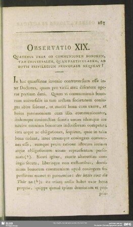 Observatio XIX. Quatenus Uxor Ob Communionem Bonorum, Tam Universalem, Quam Particularem, Ad Dotis Privilegium Provocare Nequeat?