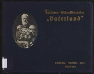 Turbinen-Schnelldampfer "Vaterland"