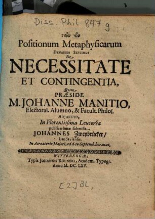 Positionum Metaphysicarum Denarius Septimus De Necessitate Et Contingentia
