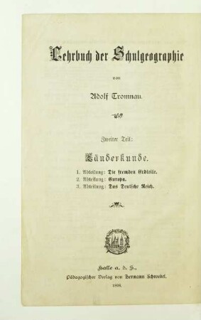 Teil 2, Abt. 1: Die fremden Erdteile