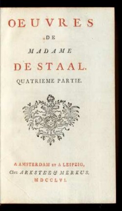 Partie 4: Memoires De Madame De Staal, Ecrits Par Elle-Meme. Ou Anecdotes De La Regence