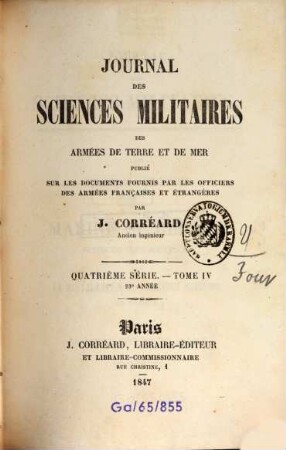 Journal des sciences militaires des armées de terre et de la mer. 4, 4 = A. 23. 1847