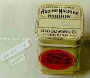 Blechdose für Additonsmaschinenfarbband "BEST AND CHEAPEST ADDING MACHINE RIBBON GLOGOWSKI UND CO., BERLIN."