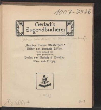 "Aus des Knaben Wunderhorn"